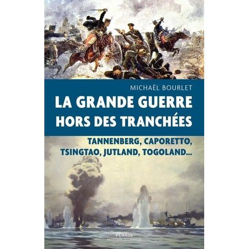 Les Grandes Batailles De La Première Guerre Mondiale