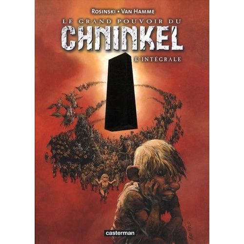 Le Grand Pouvoir Du Chninkel - L'intégrale