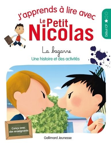 J'apprends À Lire Avec Le Petit Nicolas - La Bagarre - Niveau 1, Début Cp