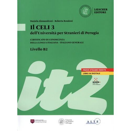 Il Celi 3 Dell'università Per Stranieri Di Perugia - Certificado Di Conoscenza Della Lingua Italiana - Italiono Generale, Livello B2