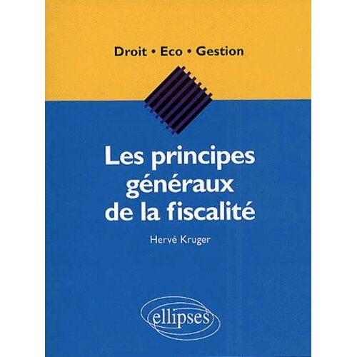 Les Principes Generaux De La Fiscalite