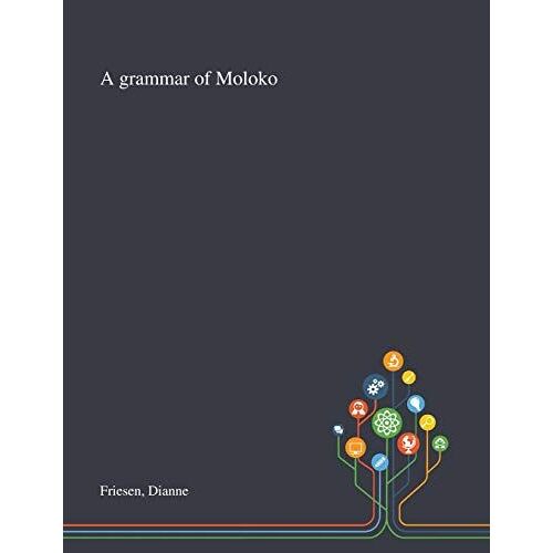 A Grammar Of Moloko