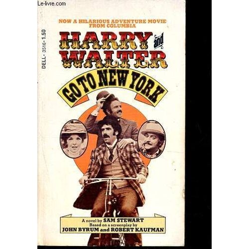 Harry And Walter Go To New York.