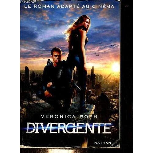 Divergente - Tome 1.