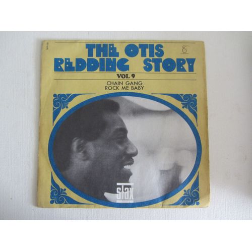 The Otis Redding Story Vol 9 : Chain Gang - Rock Me Baby