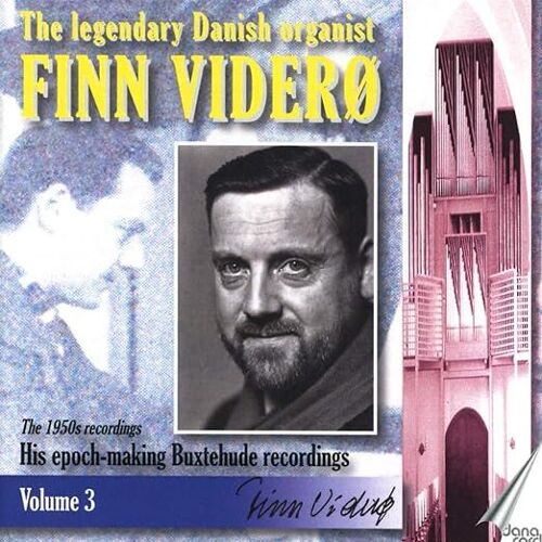 Finn Videro : Buxtehude Recordings. Legendary Danish Organist, Volume 3