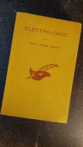 Electro-Choc, Doris Miles Disney - Aux Editions Librairie Des Champs-Élysées, Collection Le Masque (Livre De Poche).