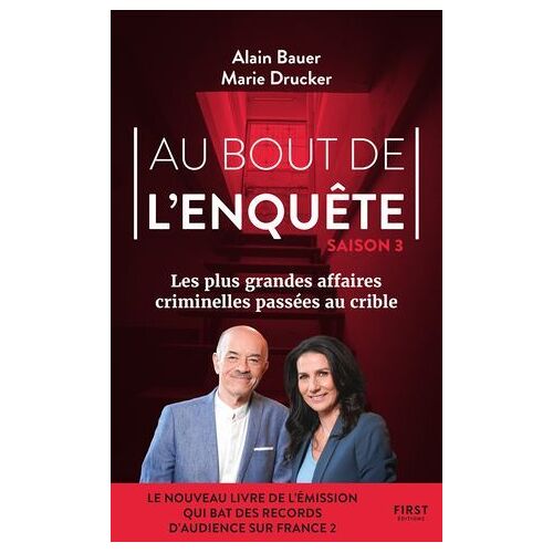 Au Bout De L'enquête - Les Plus Grandes Affaires Criminelles - Tome 03