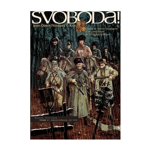 Svoboda ! (Tome 2) - Lekaterinbourg, Été 1918