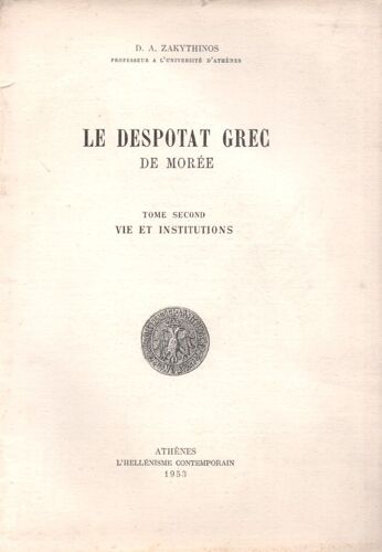 Le Despotat Grec De Morée Tome Ii