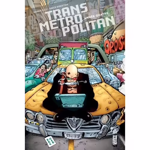Transmetropolitan - Tome 4 - Année Quatre