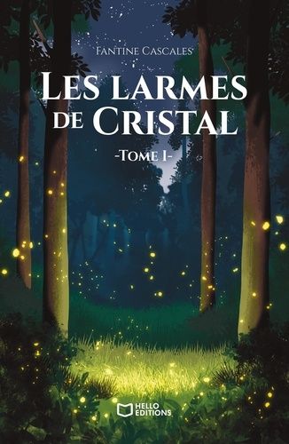 Les Larmes De Cristal - Tome 1