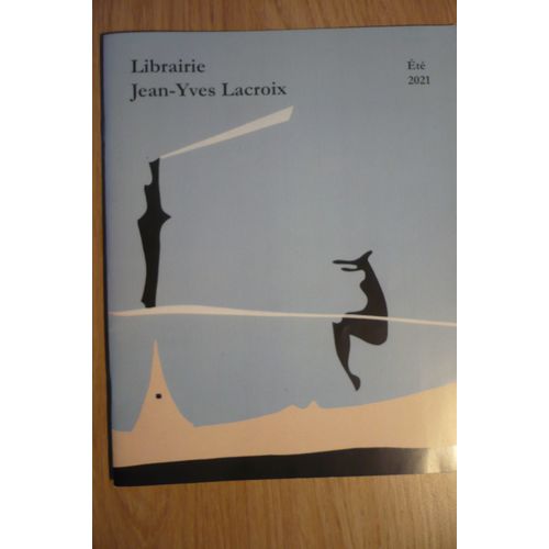 Catalogue Librairie J.-Y. Lacroix - Couverture : Pochoir Original  D’Yves Tanguy  (1950)  -  Été 2021 -  Catalogue De Vente D’Objet Littéraire Et D’Art - 2021