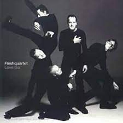 Cd Fleshquartet Love Go