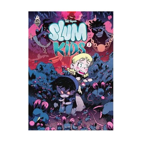 Slum Kids - Tome 2 - Slum Kids
