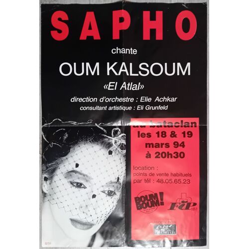 Sapho: Sapho Chante Oum Kalsoum: El Atlal Poster - Affiche France- Paris, Bataclan, 18 & 19 Mars 1994