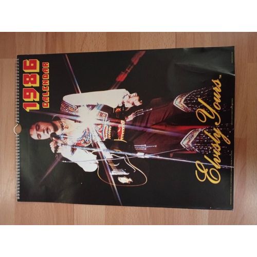 Elvis Presley 1986 Calendar / Calendrier : " Elvisly Yours " ( Elvisly Yours, England, 1985 )