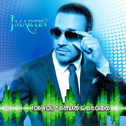 For You - Remixed & Reloaded