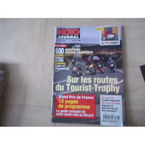 Moto Journal 1329 De 1998 Honda Hornet Cb 600,Honda Cbr 600f,Yamaha Fzs 600 Fazer,Yamaha Yzf 600 Thundercat,Honda Shadow 1100 Aero C3,Piaggio 250 Lx Gt,Suzuki Dr 350,Guide Paul Ricard Gp,Vigeant Open,