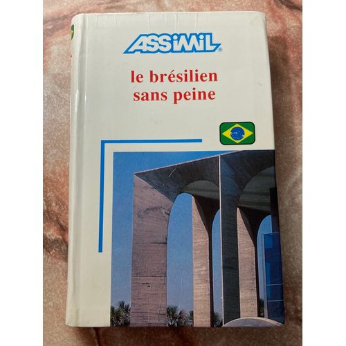 Le Brésilien Sans Peine. Assimil.