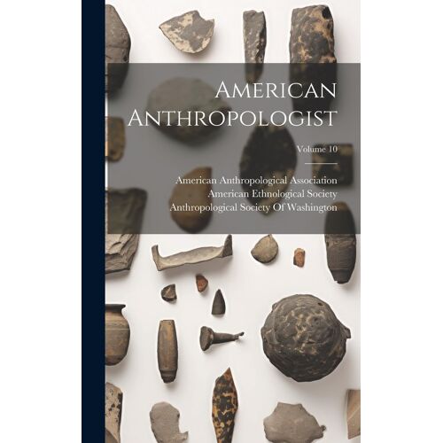 American Anthropologist; Volume 10