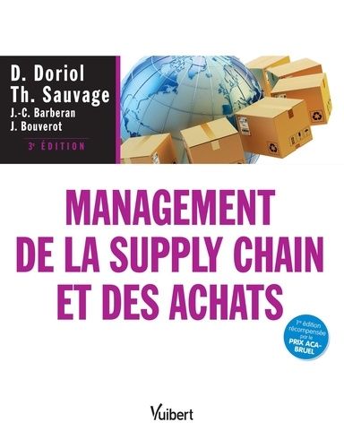 Management De La Supply Chain Et Des Achats - Théories, Évolutions Et Pratiques