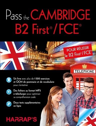 Pass The Cambridge First Certificate In English - B2 First / Fce