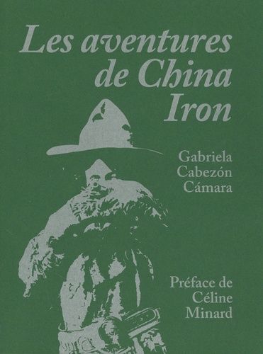 Les Aventures De China Iron