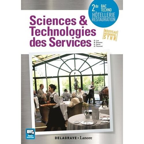 Sciences Et Technologies Des Services 2de, Bac Techno Sthr Élève