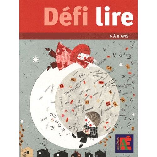 Défi Lire 6 À 8 Ans - 10 Parcours À Travers La Littérature De Jeunesse