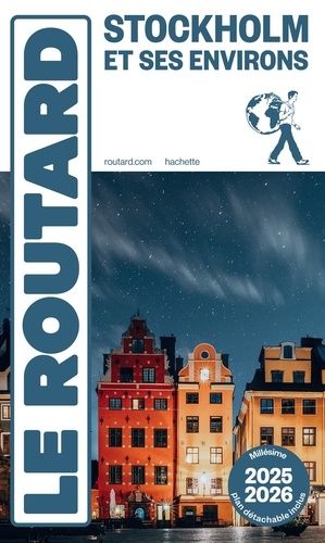 Stockholm Et Ses Environs (1 Plan Détachable) - Guide Du Routard 2025-2026
