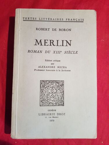 Merlin Roman Du Xiiième Siècle