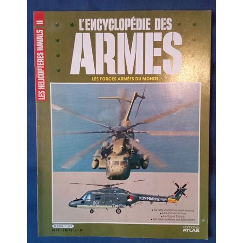 L'Encyclopédie Des Armes, Éditions Atlas, N °11