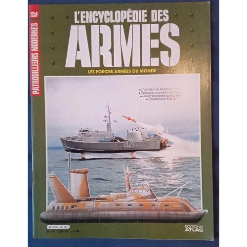 L'Encyclopédie Des Armes, Éditions Atlas, N °12