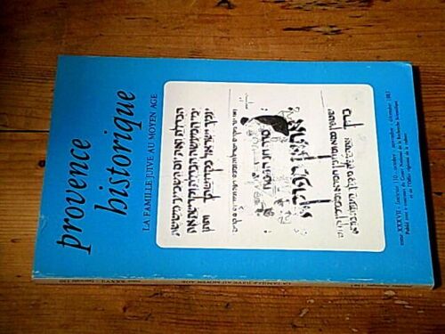 Revue Provence Historique. Tome Xxxvii Fascicule 150 (Octobre-Novembre-Décembre 1987)