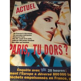 Actuel . Paris, Tu Dors ? De Francfort À Barcelone . No. 112 . Octobre 1988