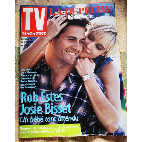 La Dépêche Tv Magazine N°18570 16/8/1999 Melrose Place Rob Estes - Josie Bisset