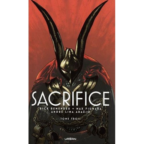 Sacrifice - Tome 3