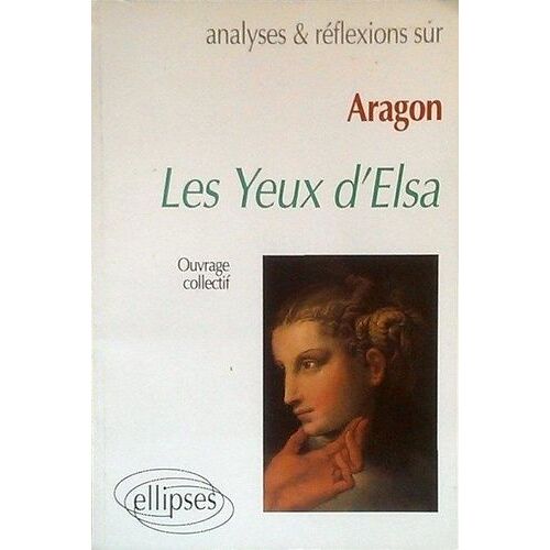 Aragon, Les Yeux D'elsa