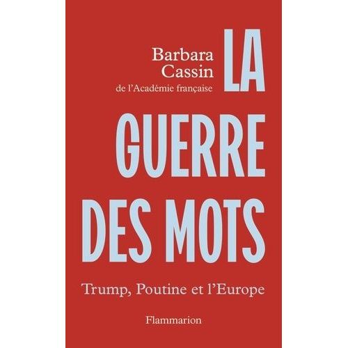 La Guerre Des Mots - Trump, Poutine Et L'europe