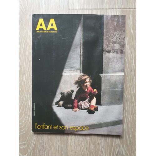 L'Architecture D'Aujourd'Hui N°204 L'Enfant Et Son Espace Septembre 1979