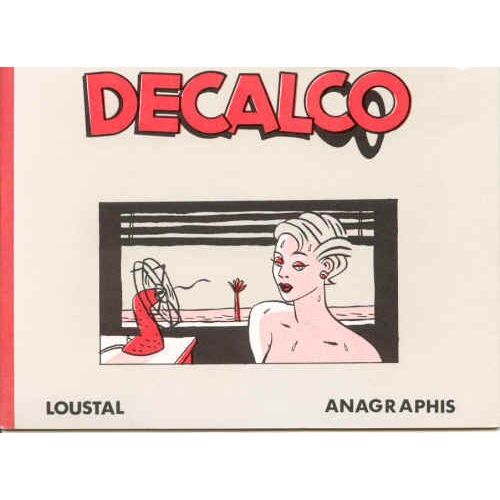 Carnet De Décalcomanies Loustal (Anagraphis)