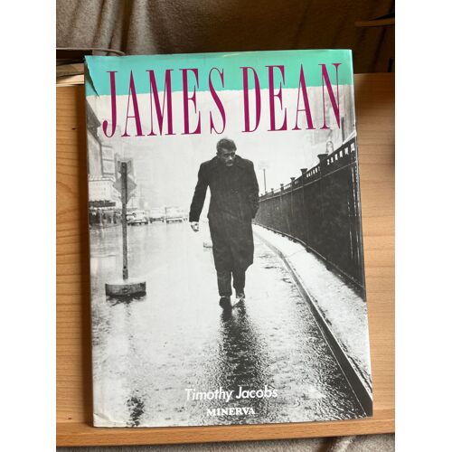 Timothy Jacobs James Dean Éditions Minerva 1991