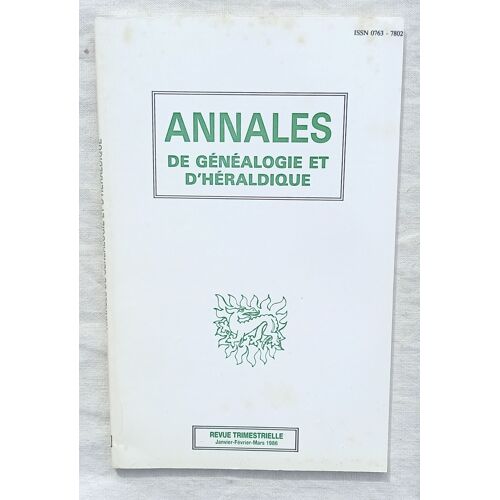 (Revue), Annales De Généalogie Et D'Héraldique N°5, Janvier-Février-Mars 1986 : Une Dynastie De Maitres De Forges En Haute-Saône : Les Rochet / Itinérants Et Ambulants Au 19e Siècle...