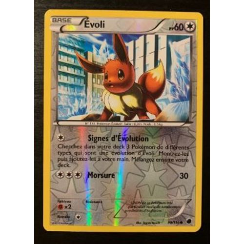 Pokémon Evoli 90 / 116 Reverse Noir & Blanc Glaciation Plasma