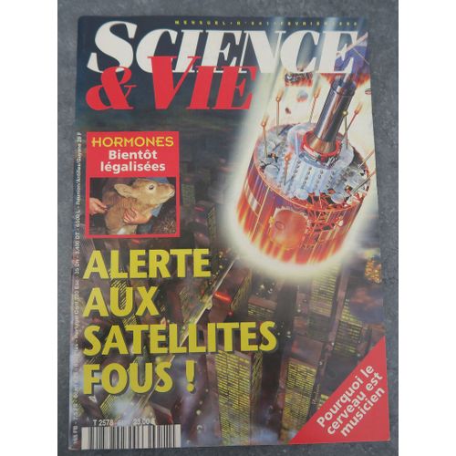 Science Et Vie N° 941 - Février 1996 - Satellites Fous - Hormones Légalisées - Cerveau Musicien - Très Bon État