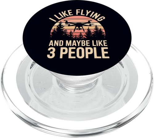 Sjzg-Drone Pilot I Like Flying & Maybe Like 3 People Popsockets Popgrip Pour Magsafe