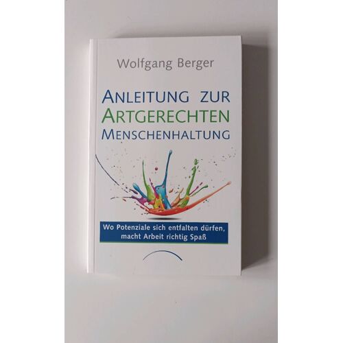Anleitung Zur Artgerechten Menschenhaltung