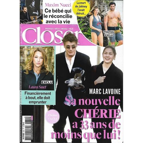 Closer 672 2018 Lavoine/Laura Smet/Maxim Nucci Et Isabelle Ithurburu/Johnny Hallyday Les Photos Jamais Vues/Ludovic Chancel (Sheila)