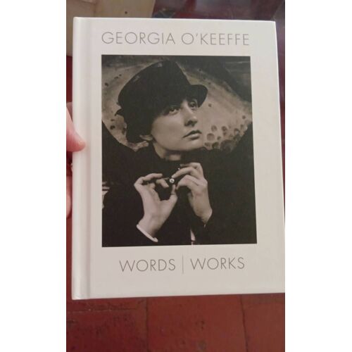 Georgia O'Keefe Words